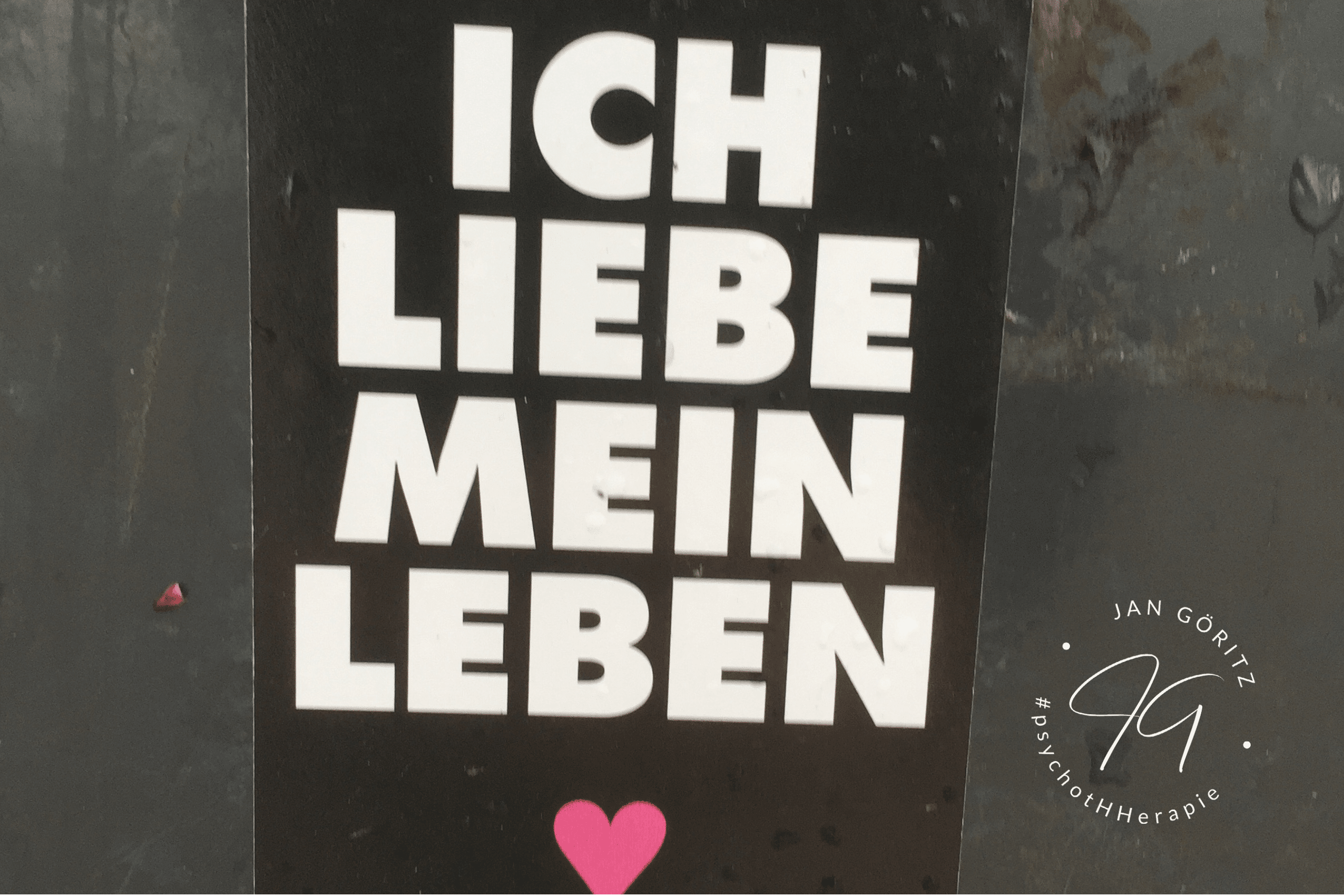 Ich liebe mein Leben - Rechtfertigung - Jan Göritz - Heilpraktiker für Psychotherapie, Psychologischer Berater, Psychotherapeut (HpG) in Hamburg